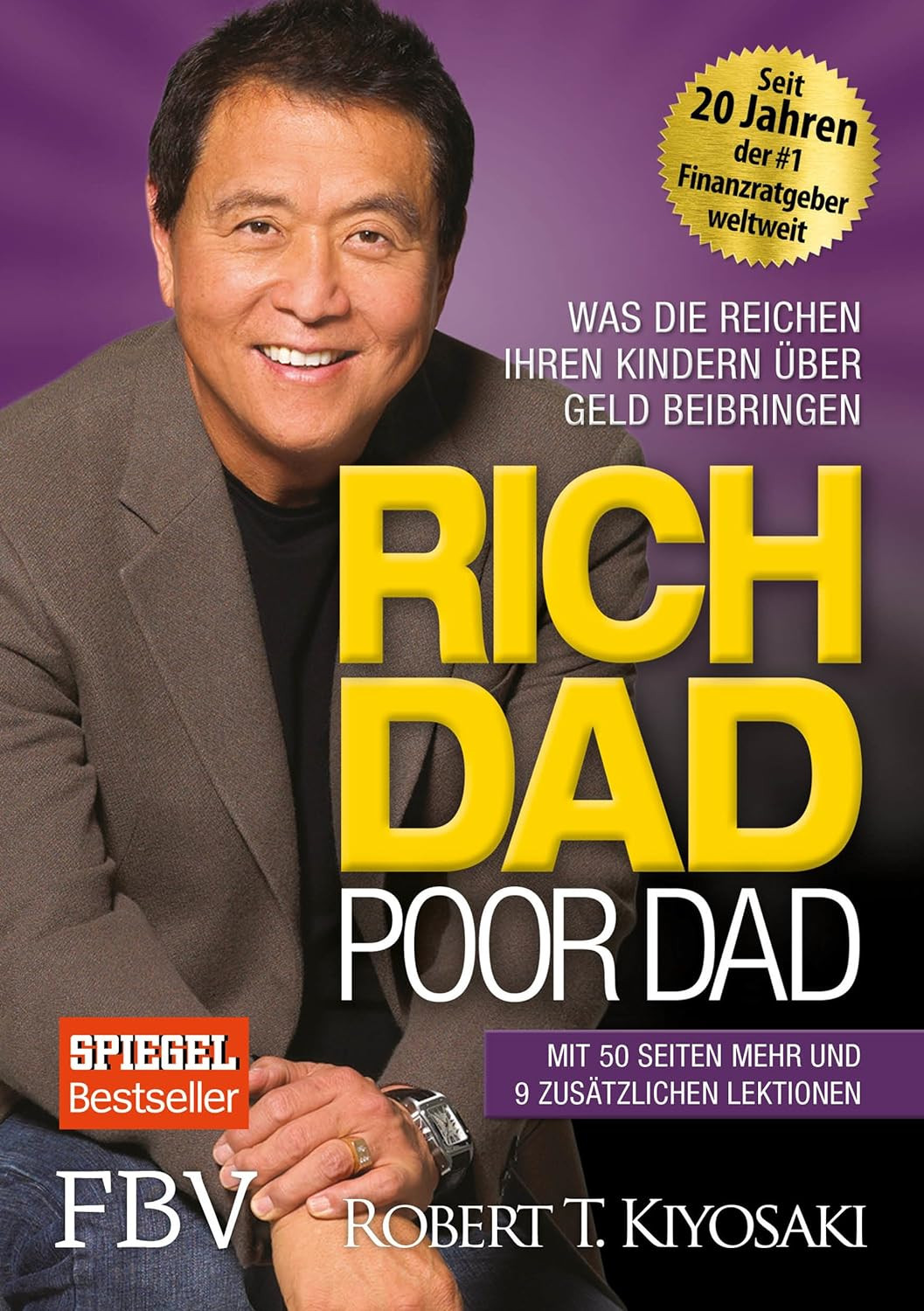 Rich Dad Poor Dad - Sharon L Kiyosaki, Robert T with