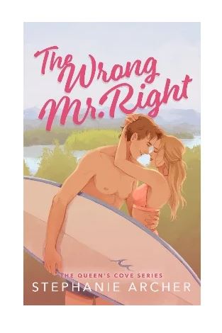 Publisher Orion Publishing - The Wrong mr Right - Stephanie Archer