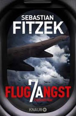 Publisher Droemer - Flugangst 7A. Psychothriller. - Fitzek Sebastian