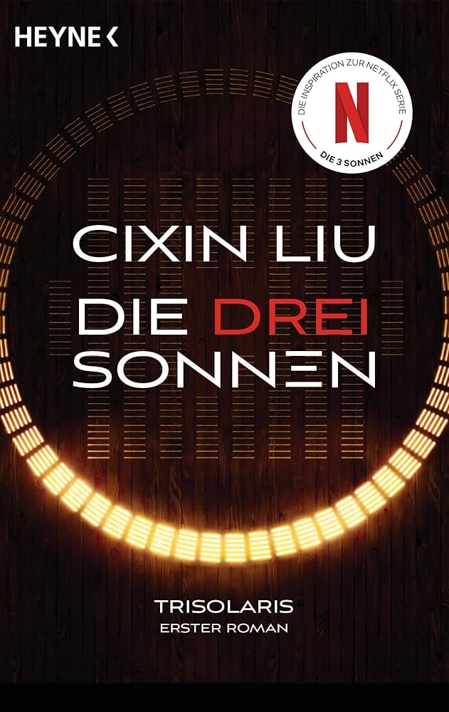 Publisher Heyne - Die drei Sonnen - Cixin Liu