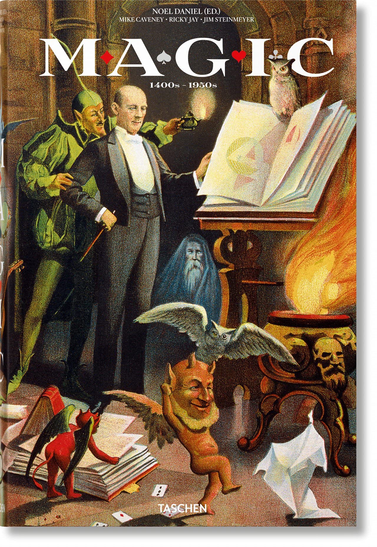 Publisher Taschen - Magic 1400s-1950s (Taschen XL) - Jim Steinmeyer, Mike Caveney, Noel Daniel