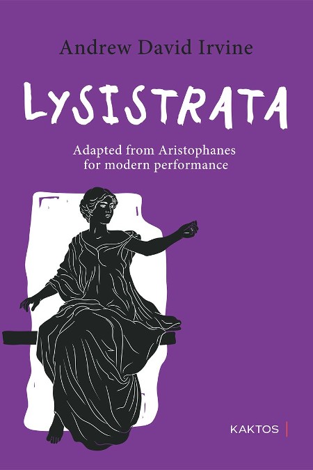 Publisher Kaktos - Lysistrata - Irvine Andrew David