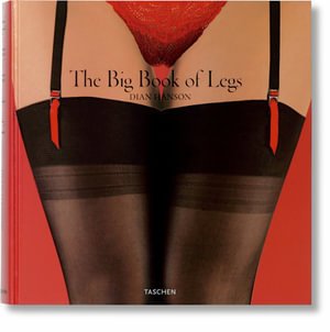 Publisher Taschen - The Big Book of Legs (Taschen XL) - Dian Hanson