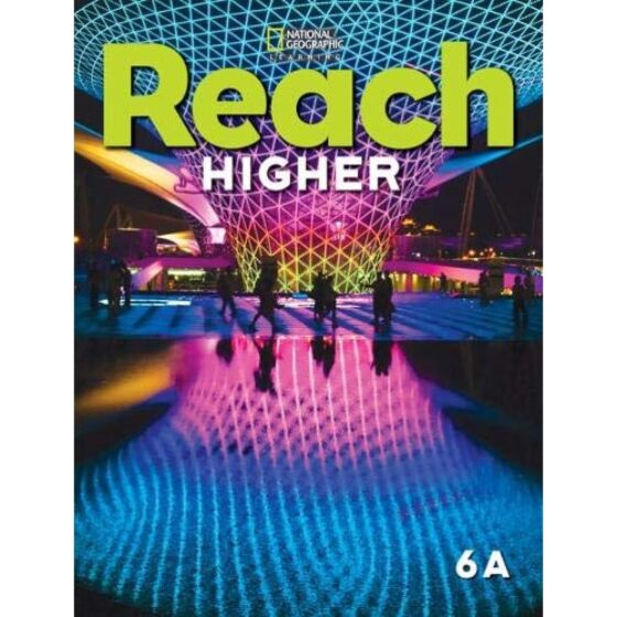 National Geographic Learning(Cengage) - Reach Higher 6A Bundle (Student's Book +Spark Pac + Practice Book)American English