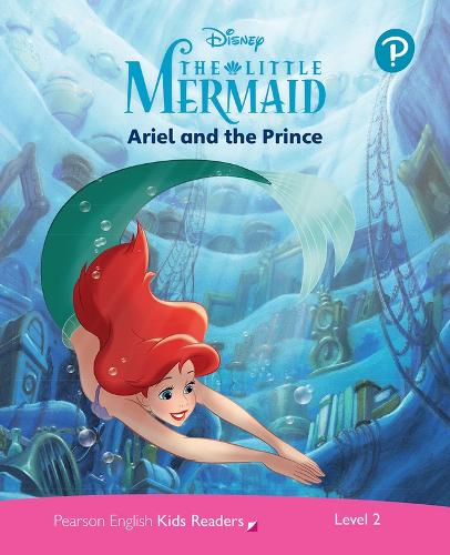 Εδκόσεις Perason - Ariel and the Prince(Level 2:Disney Kids Readers)