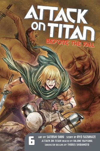 ​Publisher Kodansha - Attack On Titan: Before The Fall (Vol.6) - Hajime Isayama