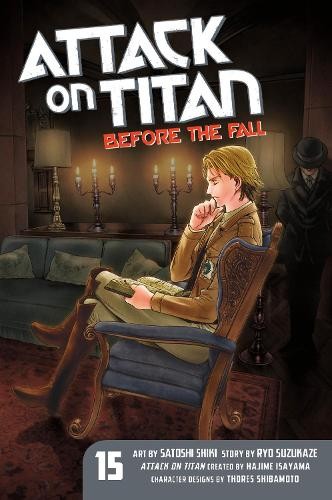 ​Publisher Kodansha - Attack On Titan: Before The Fall (Vol.15) - Ryo Suzukaze, Satoshi Shiki