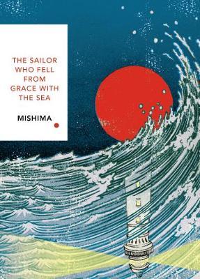 Publisher Vintage - The Sailor Who Fell from Grace With the Sea(Vintage Classics) - Yukio Mishima