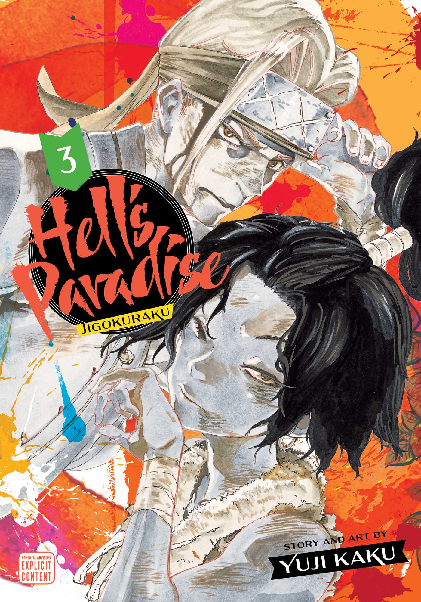 Publisher Viz Media - Hells Paradise :Jigokuraku(Vol.3) - Yuji Kaku