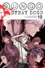 Publisher Yen Press - Bungo Stray Dogs(Vol.12) - Kafka Asagiri