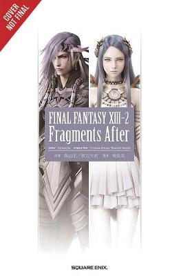 Publisher Yen Press - Final Fantasy XIII-2:Fragments After - Jun Eishima