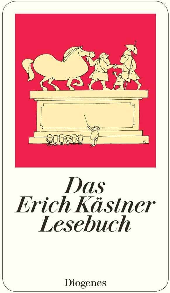 Publisher Diogenes - Das Erich Kästner Lesebuch - Erich Kästner