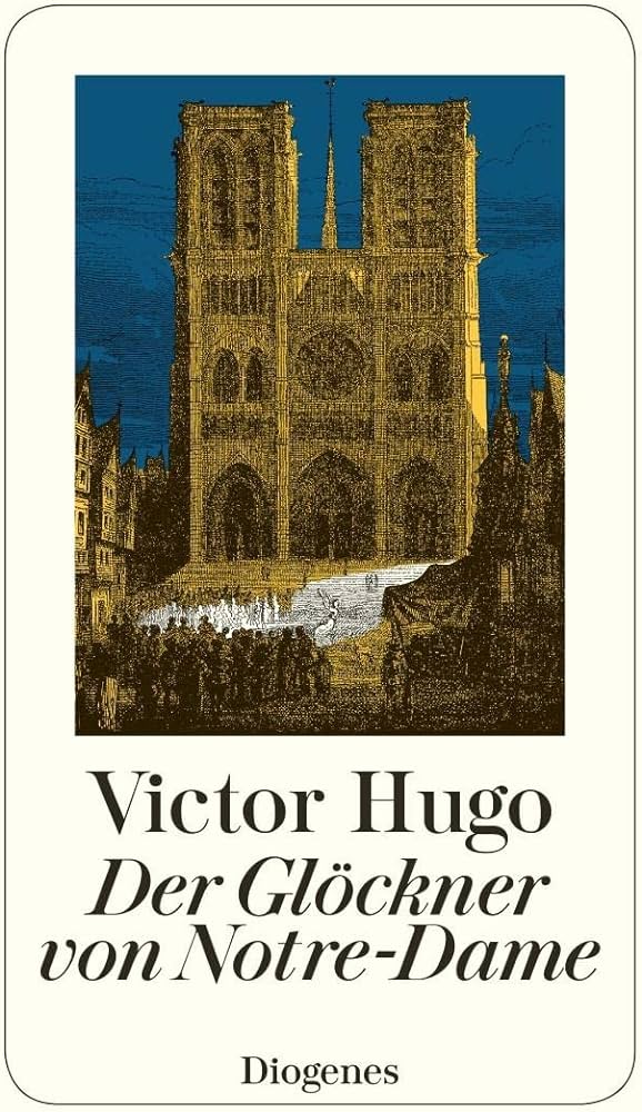 Publisher Diogenes - Der Glöckner von Notre-Dame - Victor Hugo