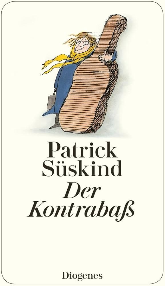 Publisher Diogenes - Der Kontrabaß - Patrick Süskind