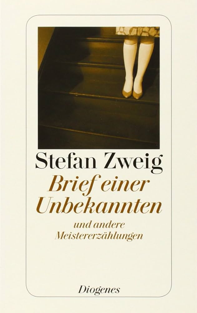 Publisher Diogenes - Brief Einer Unbekannten - Zweig Stefan