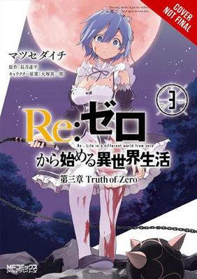 Publisher Yen Press - Re:Zero Starting Life in Another World, Chapter 3:Truth of Zero(vol.03) - Tappei Nagatsuki