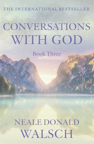 Publisher Hodder & Stoughton - Conversations With God(3):An uncommon dialogue - Neale Donald Walsch