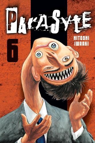 Publisher Kodansha - Parasyte (Vol.6) - Hitoshi Iwaaki​