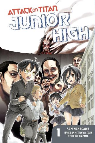 Publisher Kodansha - Attack On Titan:Junior High 1 - Hajime Isayama