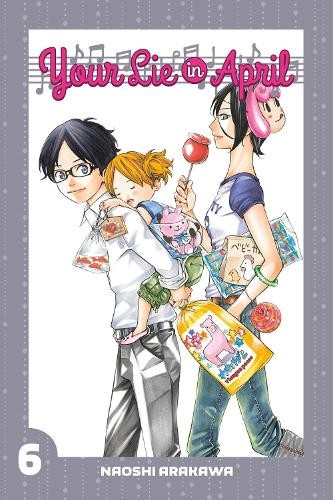 Publisher Kodansha - Your Lie In April (Vol.6) - Naoshi Arakawa