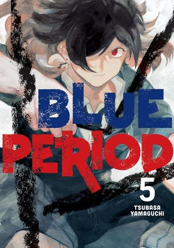 Publisher Kodansha - Blue Period (Vol.5) - Tsubasa Yamaguchi​