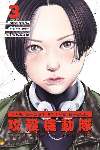 Publisher Kodansha - The Ghost in the Shell: The Human Algorithm (Vol.3) - Shirow Masamune​