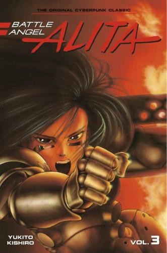 Publisher Kodansha - Battle Angel Alita (Vol.3) - Yukito Kishiro​