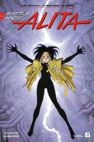 Publisher Kodansha - Battle Angel Alita (Vol.6) - Yukito Kishiro