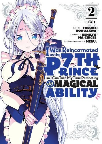 ​Publisher Kodansha - I Was Reincarnated as the 7th Prince (Vol.2) - Yosuke Kokuzawa​