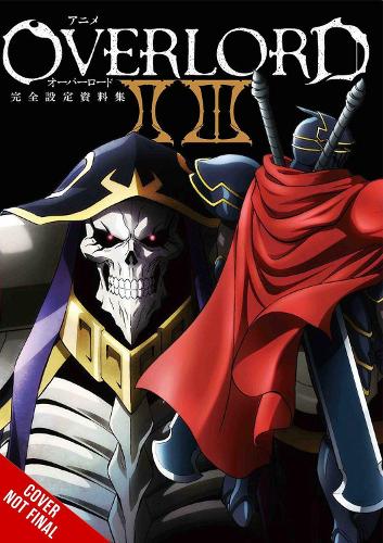 Publisher Yen Press - Overlord:The Complete Anime Artbook(Vol.II III) - Hobby Book Editorial Department