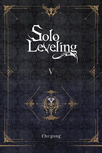 Publisher Yen Press - Solo Leveling(vol.05) - Chugong