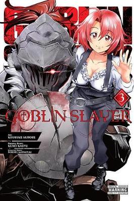 Publisher Yen Press - Goblin Slayer (Vol.3) - Kumo Kagyu