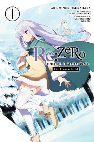 Publisher Yen Press - Re:Zero The Frozen Bond(Vol.1)- Tappei Nagatsuki