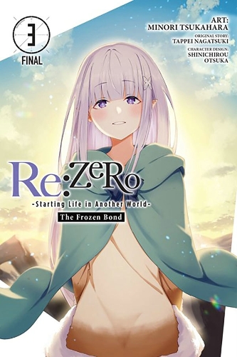 Publisher Yen Press - Re:Zero The Frozen Bond (Vol.3)- Tappei Nagatsuki