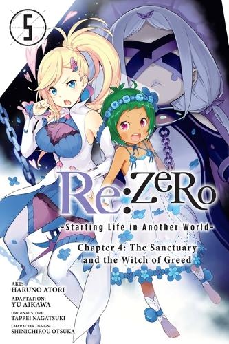 Publisher Yen Press - Re:Zero Starting Life in Another World Chapter 4 The Sanctuary and the Witch of Greed(Vol.5) - Tappei Nagatsuki, Shinichirou Otsuka