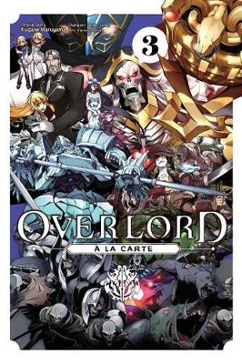 Publisher Yen Press - Overlord a la Carte(Vol.3) - Kugane Maruyama