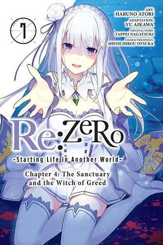 Publisher Yen Press - Re:Zero Starting Life in Another World Chapter 4 The Sanctuary and the Witch of Greed(Vol.7)- Tappei Nagatsuki, Shinichirou Otsuka