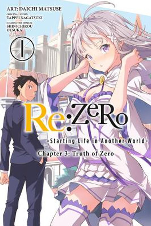 Publisher Yen Press - Re:Zero Starting Life in Another World Chapter 3 Truth of Zero(Vol. 1)- Tappei Nagatsuki, Shinichirou Otsuka