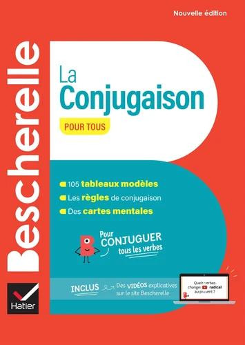 Bescherelle : La conjugaison pour tous 2024 HC (French Edition)