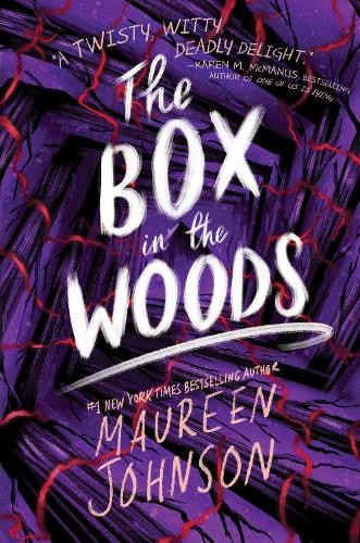 ​Publisher Harper Collins - The box in the Woods - Maureen Johnso