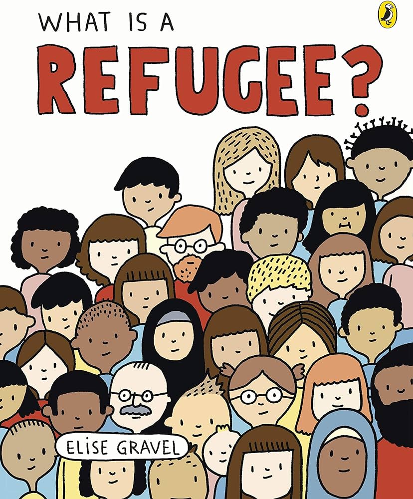 Publisher Penguin - What Is A Refugee? - Elise Gravel