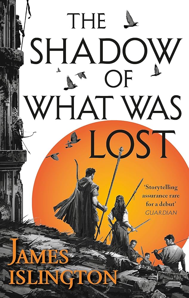 Publisher Little, Brown Book Group - Licanius Book 1: The Shadow of What was Lost - James Islington