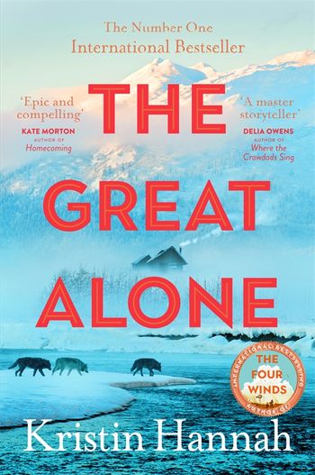 Publisher Pan Macmillan - The Great Alone - Kristin Hannah