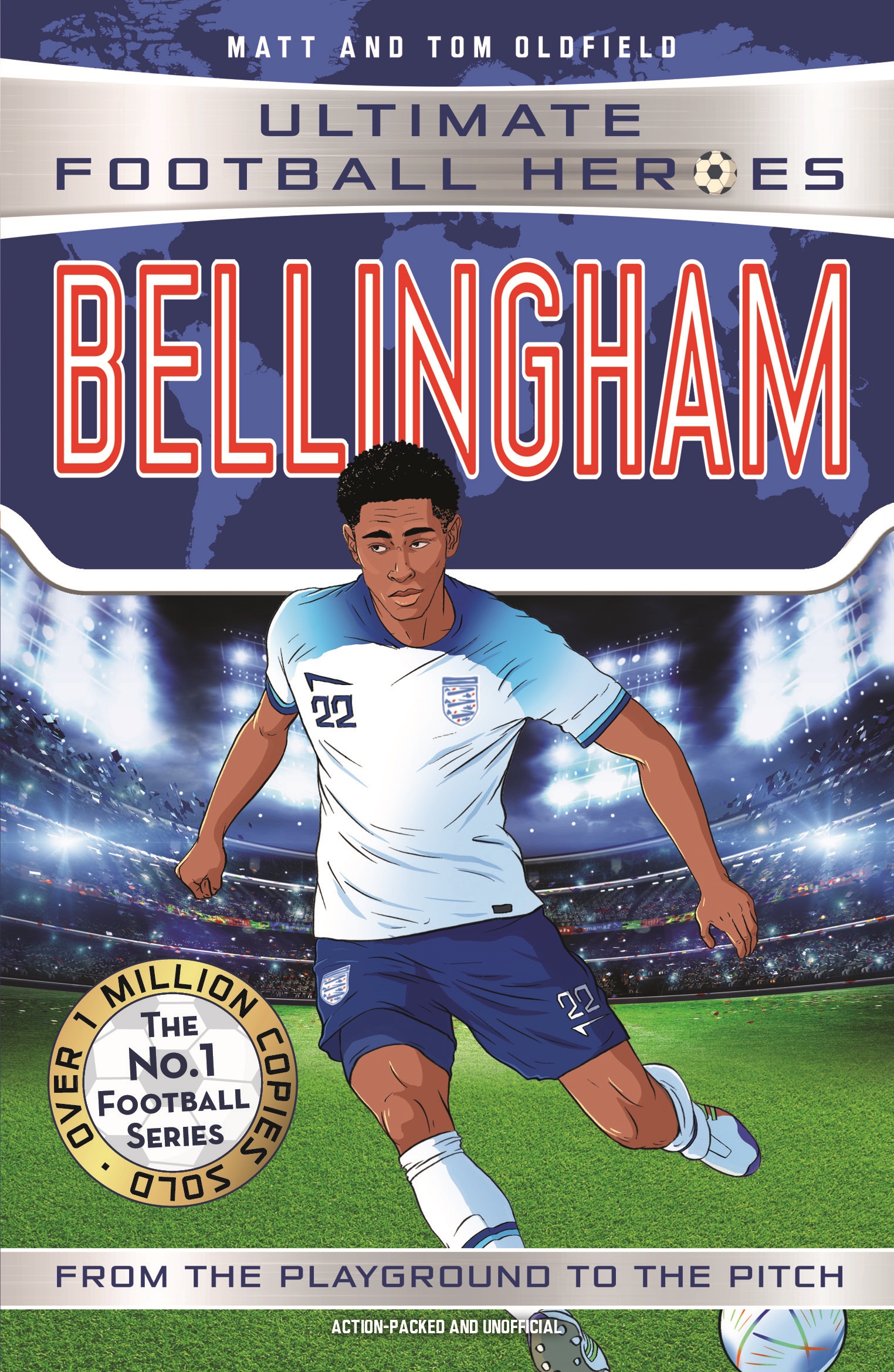 Publisher Bonnier Books - Bellingham (Ultimate Football Heroes) - Matt & Tom Oldfield