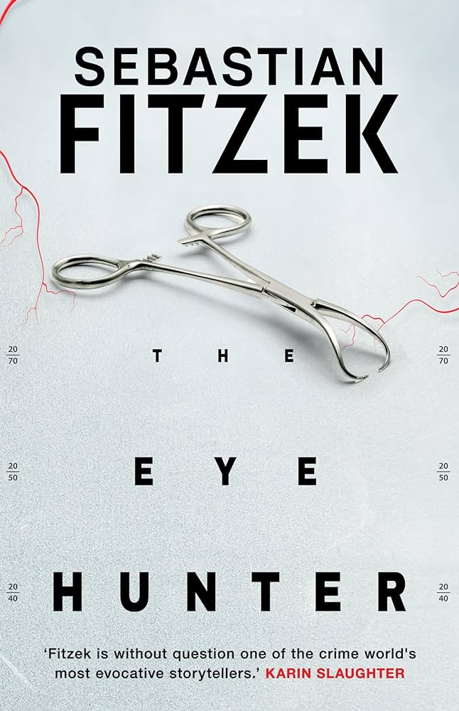 Publisher Bloomsbury - The Eye Hunter - Sebastian Fitzek