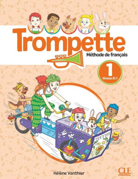 Εκδόσεις CLE International - Trompette 1 (A1.1) - Livre de l'élève (+audio téléchargeable en ligne)(Βιβλίο Μαθητή)