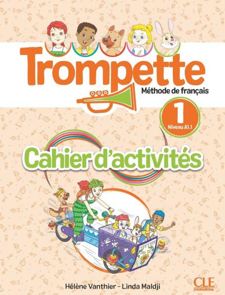 Εκδόσεις CLE International - Trompette 1 (A1.1) - Cahier d'activités (+audio téléchargeable en ligne)(Ασκήσεων Μαθητή)