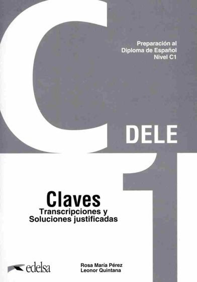 Publisher Edelsa - Dele C1 Preparacion Al Diploma De Espanol - Claves (Λύσεις)(Nueva Edicion 2024)