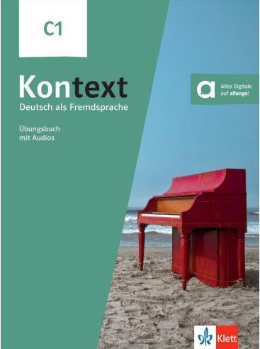 Εκδόσεις Klett - Kontext C1- Übungsbuch mit Audios(Βιβλίο ασκήσεων)