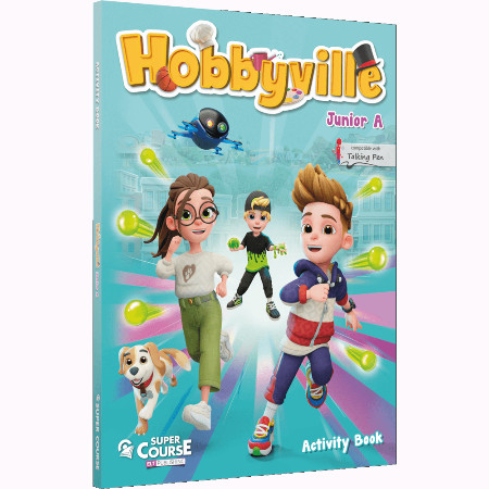 Εκδόσεις Super Course Publishing - Hobbyville Junior A - Activity Book (Ασκήσεων Μαθητή)